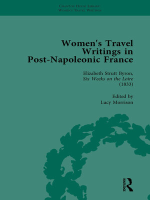 cover image of Women's Travel Writings in Post-Napoleonic France, Part I Vol 3